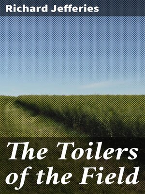 cover image of The Toilers of the Field